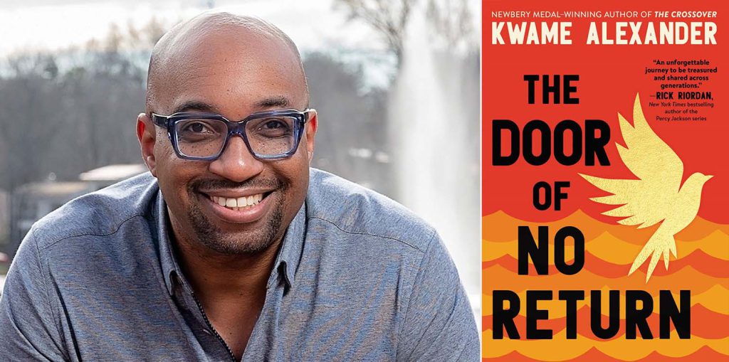 Kwame Alexander and his book The Door of No Return