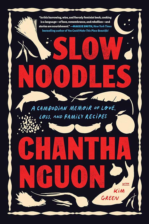 Book: Slow Noodles by Chantha Nguon