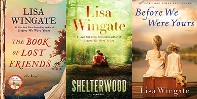Book covers: The Book of Lost Friends, Shelterwood, and Before We Were Yours