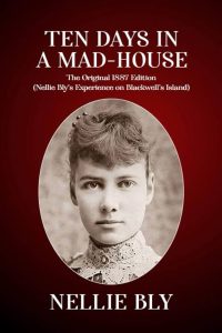 Ten Days in a Mad-House book cover
