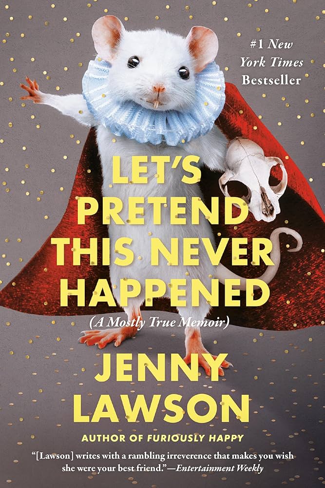 Book cover: Let's Pretend This Never Happened