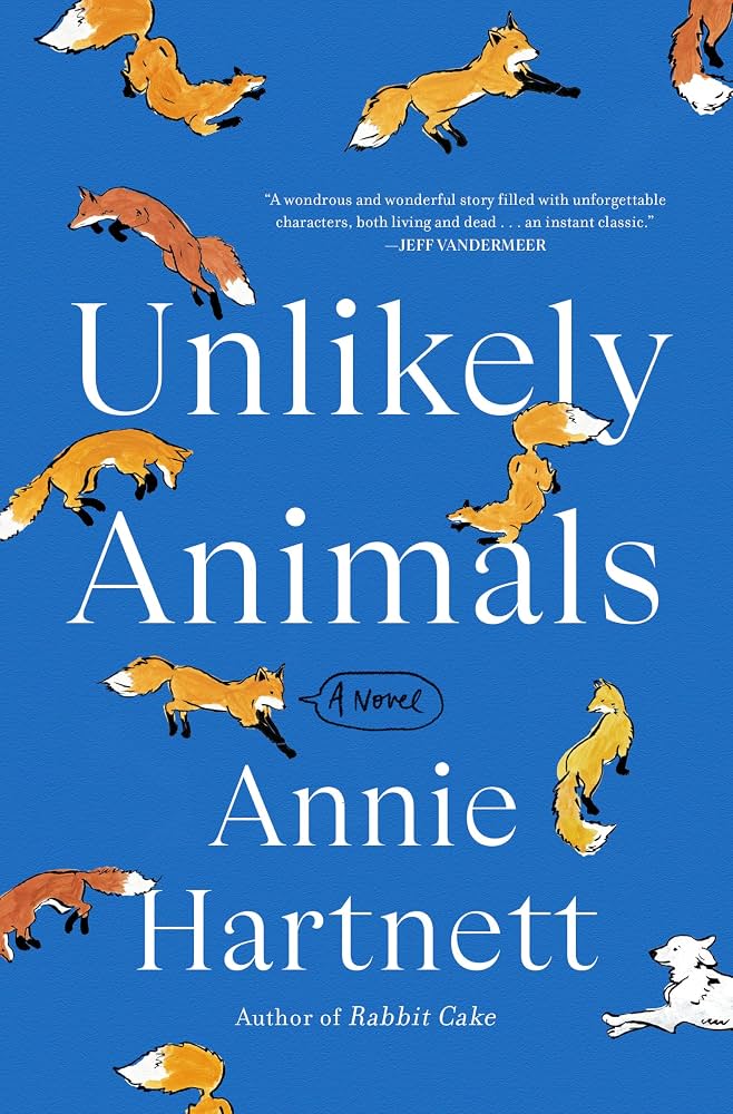 Unlikely Animals: a novel