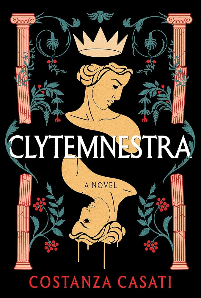 Clytemnestra: a Novel