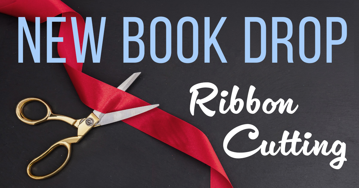 Library Book Drop Ribbon Cutting Ceremony Aug. 18